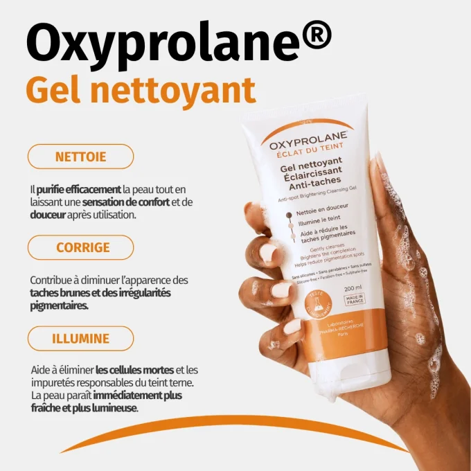OXYPROLANE GEL NETTOYANT ÉCLAIRCISSANT ANTI-TACHES